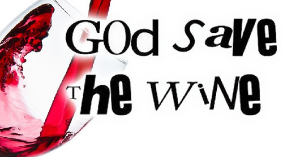 God Save the Wine